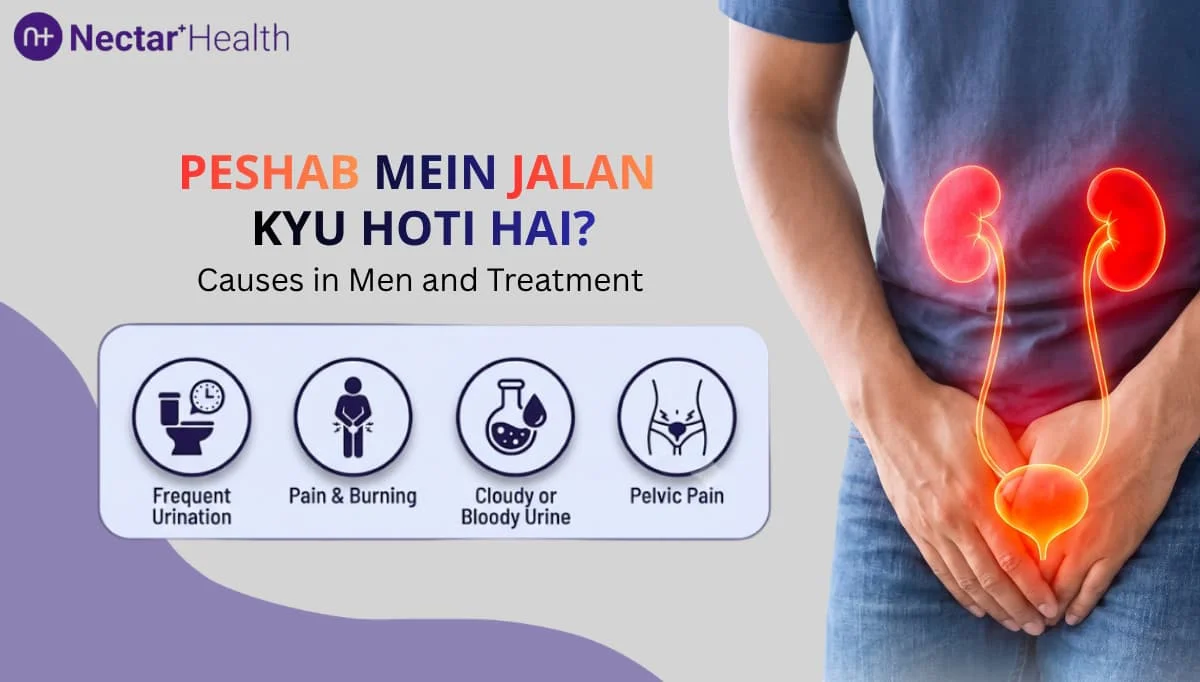 Pain or Burning During Urination in Men: Peshab Mein Jalan Kyu Hoti Hai?
