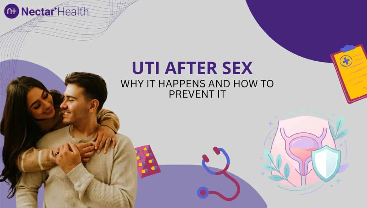 UTI After Sex: Why It Happens and How to Prevent It