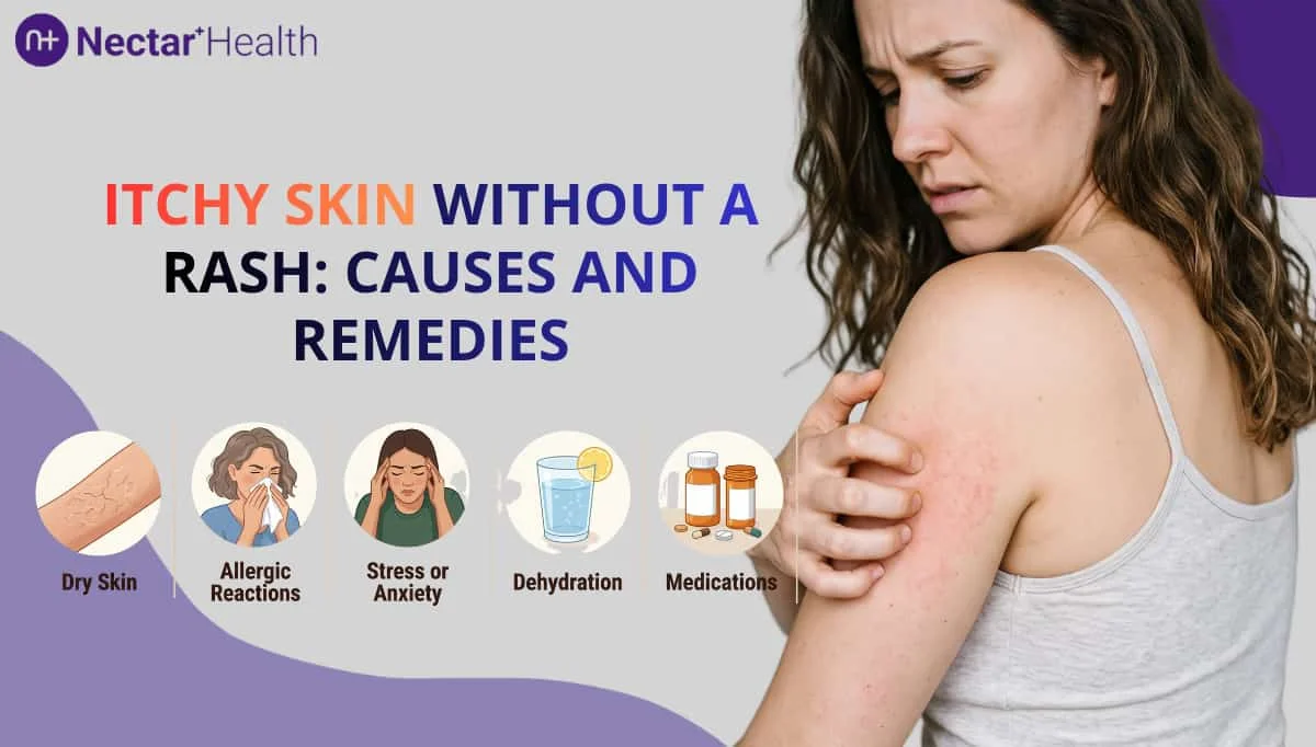 Itchy Skin Without a Rash: Common Causes and When to Get Help